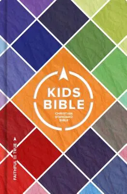 CSB Gyermek Biblia, Keményfedeles - CSB Kids Bible, Hardcover