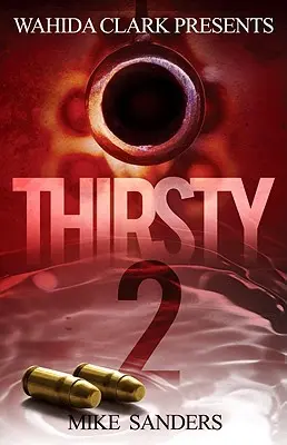 Szomjas 2 - Thirsty 2