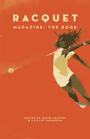 Racquet: The Book