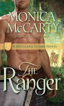 A vadőr: A Highland Guard regénye - The Ranger: A Highland Guard Novel