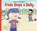 Freda megállítja a zsarnokot - Freda Stops a Bully