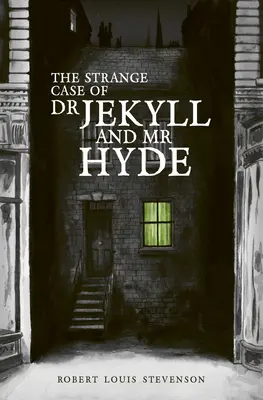 Dr. Jekyll és Mr. Hyde különös esete - The Strange Case of Dr Jekyll and MR Hyde