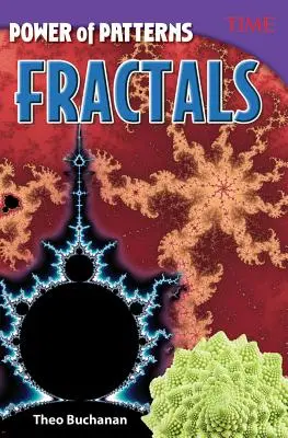 A minták ereje: Fraktálok - Power of Patterns: Fractals