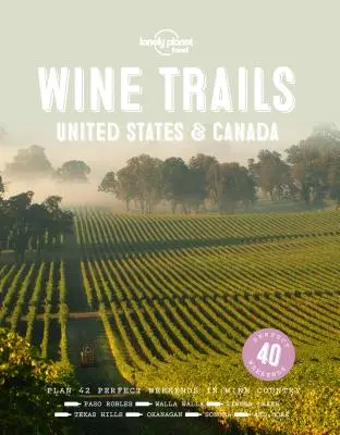 Borutak - USA és Kanada 1 - Wine Trails - USA & Canada 1