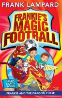 Frankie varázsfocija: Frankie és a sárkány átka - 7. könyv - Frankie's Magic Football: Frankie and the Dragon Curse - Book 7