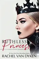 Könyörtelen hercegnő - Ruthless Princess