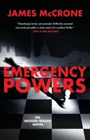 Sürgősségi hatáskörök: Egy Imogen Trager-regény - Emergency Powers: An Imogen Trager Novel