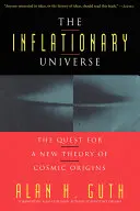 Az inflációs univerzum - The Inflationary Universe