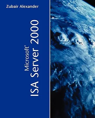 Microsoft ISA Server 2000