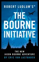 Robert Ludlum (TM): A Bourne-kezdeményezés - Robert Ludlum's (TM) The Bourne Initiative