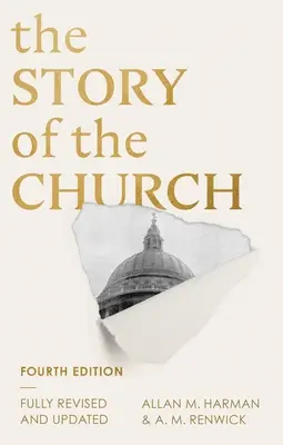 Az egyház története: 4. kiadás - The Story of the Church: 4th edition