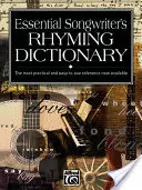 A dalszerző alapvető rímszótára: Zsebméretű könyv - Essential Songwriter's Rhyming Dictionary: Pocket Size Book