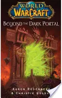 World of Warcraft: A Sötét Portálon túl - World of Warcraft: Beyond the Dark Portal