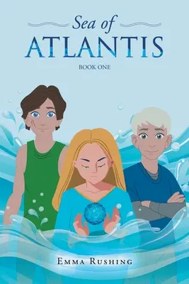 Atlantisz tengere: Első könyv - Sea of Atlantis: Book One