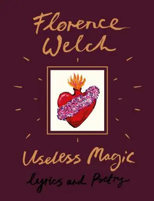 Haszontalan varázslat: Lyrics and Poetry - Useless Magic: Lyrics and Poetry