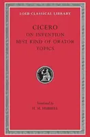 A találmányokról. a legjobb szónok. Témák - On Invention. the Best Kind of Orator. Topics