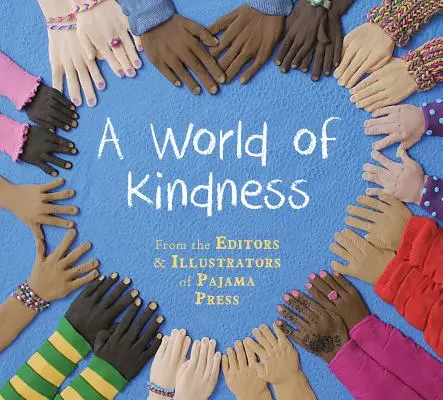 A kedvesség világa - A World of Kindness