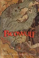 Beowulf - Új fordítás szóbeli előadásra - Beowulf - A New Translation for Oral Delivery