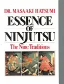 A ninjutsu esszenciája - Essence of Ninjutsu