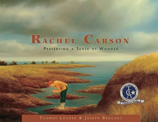 Rachel Carson: Rachel Rachel Rachel: A csoda érzésének megőrzése - Rachel Carson: Preserving a Sense of Wonder