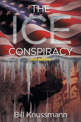 A jégösszeesküvés: 2. kiadás - The Ice Conspiracy: 2nd Edition