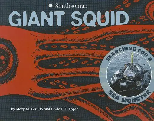 Óriáskalmár: Egy tengeri szörnyeteg nyomában - Giant Squid: Searching for a Sea Monster