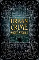 Městské kriminální povídky - Urban Crime Short Stories