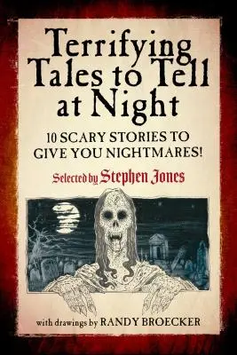 Rémisztő mesék éjszakánként: 10 ijesztő történet, amitől rémálmaid lesznek! - Terrifying Tales to Tell at Night: 10 Scary Stories to Give You Nightmares!