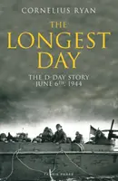 A leghosszabb nap - A D-nap története, 1944. június 6. - Longest Day - The D-Day Story, June 6th, 1944