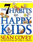 A boldog gyerekek 7 szokása - 7 Habits of Happy Kids