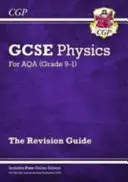 Grade 9-1 GCSE Physics: AQA felülvizsgálati útmutató online kiadással - Higher - Grade 9-1 GCSE Physics: AQA Revision Guide with Online Edition - Higher