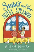 Sunny és a Hotel Splendid - Sunny and the Hotel Splendid