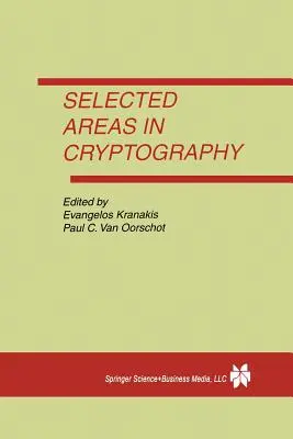 A kriptográfia kiválasztott területei - Selected Areas in Cryptography