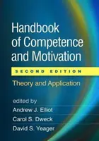 Handbuch der Kompetenz und Motivation, Zweite Auflage: Theorie und Anwendung - Handbook of Competence and Motivation, Second Edition: Theory and Application