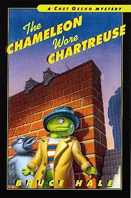 A kaméleon Chartreuse-t viselt, 1: Egy Chet Gecko rejtélye - The Chameleon Wore Chartreuse, 1: A Chet Gecko Mystery