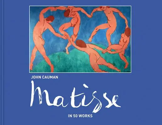 Matisse: 50 műben - Matisse: In 50 Works