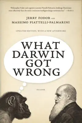 Amit Darwin elrontott - What Darwin Got Wrong