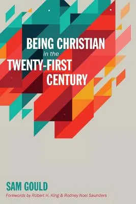 Kereszténynek lenni a huszonegyedik században - Being Christian in the Twenty-First Century