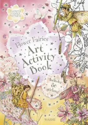 Flower Fairies Art Activity Book [matricákkal] - Flower Fairies Art Activity Book [With Stickers]