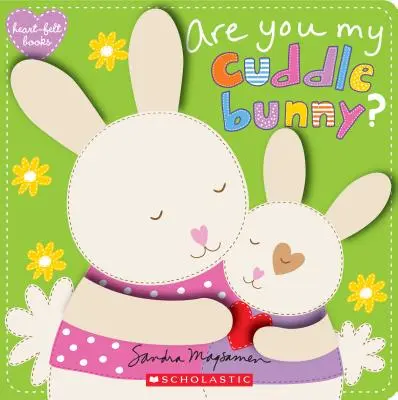 Te vagy az én ölelgetős nyuszim? (Heart-Felt könyvek), 4 - Are You My Cuddle Bunny? (Heart-Felt Books), 4