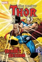 Thor: A hősök visszatérnek - Thor: Heroes Return Omnibus