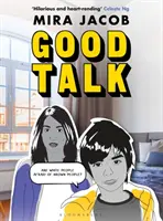 Jó beszélgetés - Egy memoár beszélgetésekben - Good Talk - A Memoir in Conversations