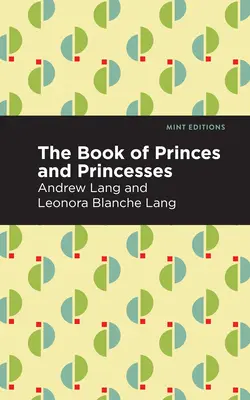 A hercegek és hercegnők könyve - The Book of Princes and Princesses