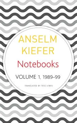 Jegyzetfüzetek, 1. kötet, 1998-99, 1. kötet - Notebooks, Volume 1, 1998-99, Volume 1