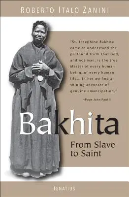 Bakhita: A rabszolgától a szentig - Bakhita: From Slave to Saint