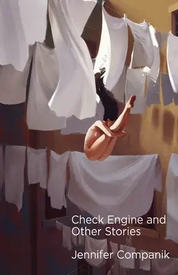 Check Engine és más történetek - Check Engine and Other Stories
