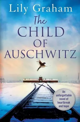 Auschwitz gyermeke - The Child of Auschwitz