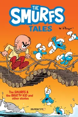 A törpök meséi #1: A törpök és a pimasz gyerek - The Smurfs Tales #1: The Smurfs and the Bratty Kid