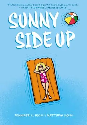 Sunny Side Up (Sunny, 1. könyv) - Sunny Side Up (Sunny, Book 1)