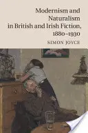 Modernismus a naturalismus v britské a irské beletrii v letech 1880-1930 - Modernism and Naturalism in British and Irish Fiction, 1880-1930